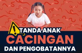 Ini Tanda Anak Cacingan, Cara Mencegah dan Pengobatannya BERITA WUKONG778 MUSIC