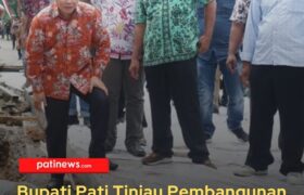 Bupati Pati Tinjau Pembangunan Jalan Porangparing–Kuwawur–Pakem di Sukolilo BERITA WUKONG778 MUSIC